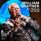 Shatner William, national Symphony Orchestra LP (analog) So Fragile,So Blue