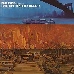 Buck & His Buckaroos Owens CD I Wouldn't Live In New York City