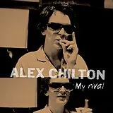 Alex Chilton LP (analog) My Rival