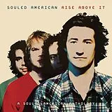 Souled American CD Rise Above It:a Souled American Anthology