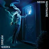 Neon Nightmare Vinyl Faded Dream