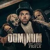 Dominum CD Hey Living People