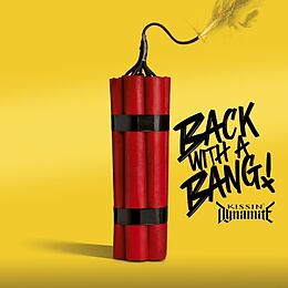 Kissin' Dynamite Vinyl Back With A Bang