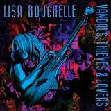Lisa Bouchelle CD Vandals,Thieves & Lovers (digipak)