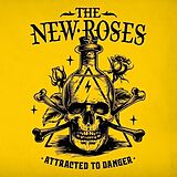 The New Roses CD Attracted To Danger