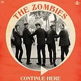 The Zombies CD Continue Here (mono Remastered)