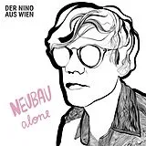 Der Nino aus Wien CD Neubau Alone