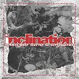 Inclination LP (analog) When Fear Turns To Confidence
