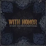 With Honor Vinyl Heart Means Everything