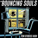 Bouncing Souls Vinyl Ten Stories High