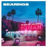 Bearings Vinyl Best Part About Being Human