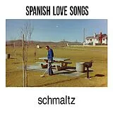 Spanish Love Songs CD Schmaltz (cd Sleeve)