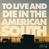 Riley! Vinyl To Live And Die In The American South