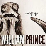 William Prince CD Earthly Days