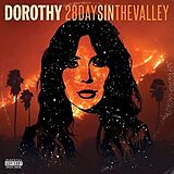 Dorothy CD 28 Days In The Valley Cd