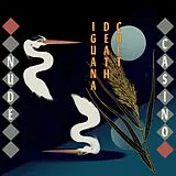 Iguana Death Cult Vinyl Nude Casino (Vinyl)