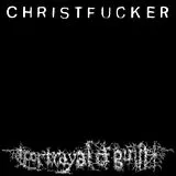 Portrayal Of Guilt LP (analog) Christfucker