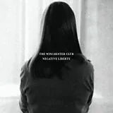 The Winchester Club LP (analog) Negative Liberty
