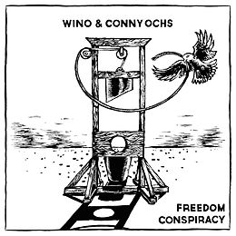 Wino & Conny Ochs Vinyl Freedom Conspiracy (Vinyl)