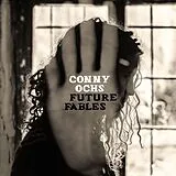 Conny Ochs LP (Vinyl) FUTURE FABLES