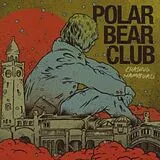 POLAR BEAR CLUB CD Chasing Hamburg