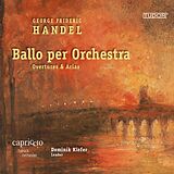 Dominik/Capriccio Baroc Kiefer CD Ballo Per Orchestra - Overtures & Arias