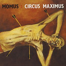 Momus CD Circus Maximus (expanded Edition)