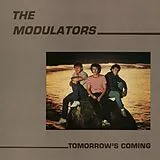 Modulators Vinyl Tomorrow''s Coming