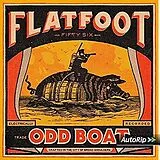 Flatfoot 56 LP (analog) Odd Boat