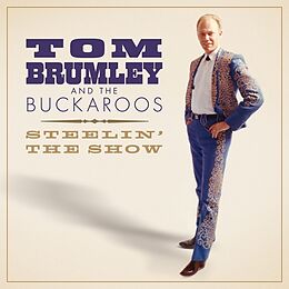 Tom And The Buckaroos Brumley CD Steelin' The Show