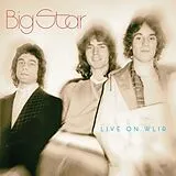 Big Star Vinyl Live On Wlir