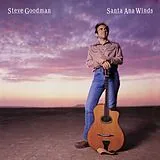 Steve Goodman CD Santa Ana Winds