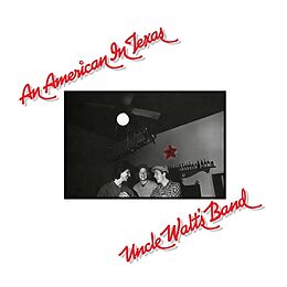 Uncle Walt's Band Vinyl An American In Texas