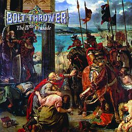 Bolt Thrower Vinyl The Ivth Crusade