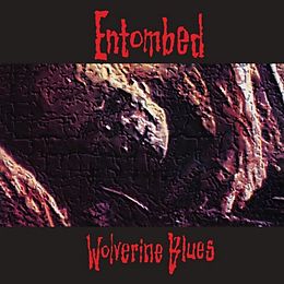 Entombed Vinyl Wolverine Blues