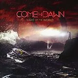 Come The Dawn CD Light Of The World