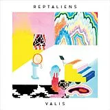 Reptaliens LP (analog) Valis