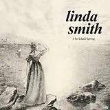 Linda Smith LP (analog) I So Liked Spring (bone Vinyl)