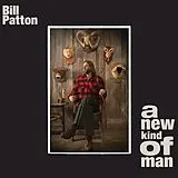 Bill Patton LP (Vinyl) A New Kind Of Man