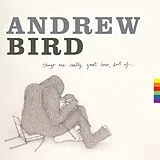Andrew Bird LP (Vinyl) Things Are Really Great Here,Sort Of