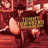 Tommy Townsend CD Southern Man