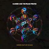 Xander And The Peace Pirates Vinyl Order Out Of Chaos