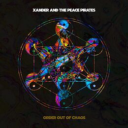 Xander And The Peace Pirates CD Order Out Of Chaos