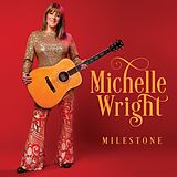 Michelle Wright CD Milestone