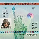 Langdon,Royston Vinyl President Alien