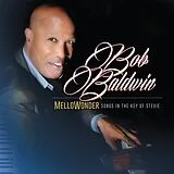 Baldwin,Bob Vinyl Mellowonder