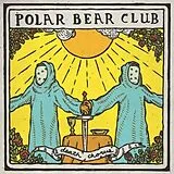 Polar Bear Club LP mit Bonus-CD Death Chorus