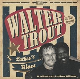 Walter Trout CD Luther's Blues - A Tribute To
