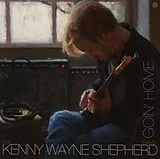 Kenny Wayne Shepherd CD Goin' Home