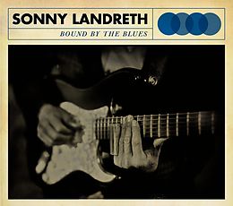 Sonny Landreth Vinyl Bound By The Blues (180 Gr.Lp+Mp3) (Vinyl)